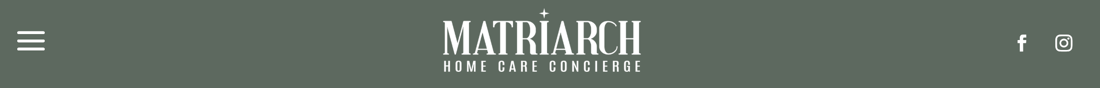 Matriarch Home Care Concierge